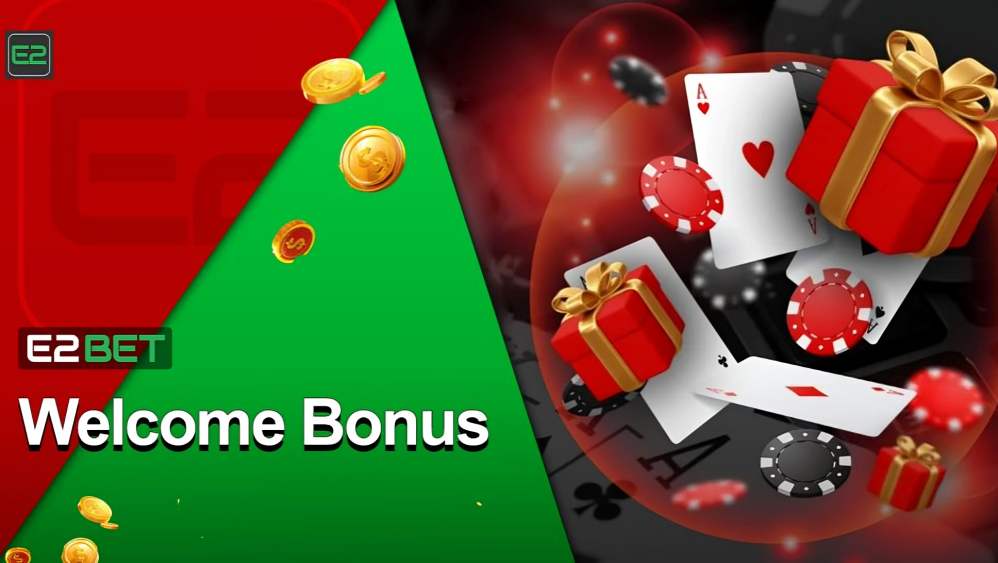 E2Bet Casino Welcome Bonus for New Players